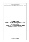 Giáo trình Hạch toán kế toán đầu tư tài chính (Nghề: Kế toán doanh nghiệp - Trình độ: Trung cấp/Cao đẳng) - CĐ Kỹ thuật Công nghệ Quy Nhơn