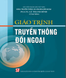 Giáo trình Truyền thông đối ngoại: Phần 1