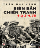 Những biên bản chiến tranh trong thời gian 1-2-3-4.75 (Tái bản lần thứ 5): Phần 1