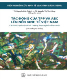 Các khía cạnh vĩ mô và trường hợp ngành chăn nuôi - Tác động của TPP và AEC lên nền kinh tế Việt Nam