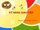 Bài giảng Kỹ năng giao tiếp: Chương 1 - CĐ Y tế Hà Nội