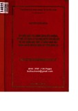 Luận văn Thạc sĩ Kinh doanh và quản lý: Tổ chức thực thi chính sách bồi thường, hỗ trợ, tái định cư khi nhà nước thu hồi đất để xây dựng khu kinh tế Đông Nam của Chính quyền huyện Nghi Lộc tỉnh Nghệ An