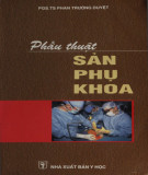 Kỹ thuật phẫu thuật sản phụ khoa: Phần 1