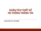 Bài giảng Phân tích thiết kế hệ thống thông tin: Chương 3 - Phan Hồ Duy Phương