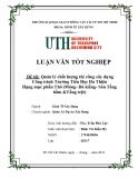 Luận văn tốt nghiệp ngành Kinh tế xây dựng: Quản lý chất lượng thi công xây dựng công trình Trường tiểu học Đa Thiện hạng mục phần thô (Móng-Đà kiềng-Sàn Tầng hầm &Tầng trệt)