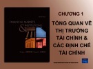 Bài giảng Thị trường tài chính: Chương 1 - MA. Nguyễn Thị Hải Bình