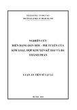 Luận án Tiến sĩ Vật lí: Nghiên cứu biến dạng đàn hồi - phi tuyến của kim loại, hợp kim xen kẽ hai và ba thành phần