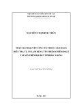 Luận văn Thạc sĩ Luật học: Thực hành quyền công tố trong giai đoạn điều tra vụ án lạm dụng tín nhiệm chiếm đoạt tài sản trên địa bàn tỉnh Bắc Giang