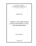 Luận án Tiến sĩ Kỹ thuật: Nghiên cứu điều khiển ổn định quỹ đạo chuyển động của ô tô bằng hệ thống phanh