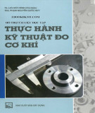 Kỹ thuật đo cơ khí và thực hành: Phần 2