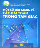 Tuyển tập bài giảng về các bài toán trong tam giác: Phần 2