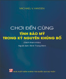 Tìm hiểu tình báo Mỹ trong kỷ nguyên khủng bố: Phần 2