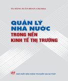 Quản lý nhà nước trong nền kinh tế thị trường ở Việt Nam: Phần 2