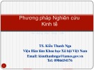 Bài giảng Phương pháp nghiên cứu kinh tế: Chương 7 - TS. Kiều Thanh Nga