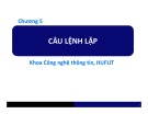 Bài giảng Nhập môn lập trình: Chương 5 - Trường Đại học Ngoại ngữ - Tin học, TP.HCM