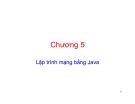 Bài giảng Công nghệ lập trình tích hợp: Chương 5 - TS. Nguyễn Quang Uy