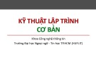 Bài giảng Kỹ thuật lập trình: Chương 3.2 - Trường Đại học Ngoại ngữ - Tin học TP.HCM