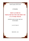 Luận văn Thạc sĩ Văn học Việt Nam: Nhân vật trẻ em trong truyện viết cho thiếu nhi của Võ Diệu Thanh