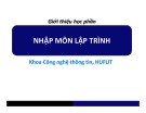 Bài giảng Nhập môn lập trình: Chương 0 - Trường Đại học Ngoại ngữ - Tin học, TP.HCM