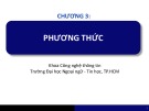 Bài giảng Lập trình hướng đối tượng: Chương 3 - Trường Đại học Ngoại ngữ - Tin học, TP.HCM