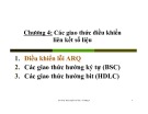 Bài giảng Truyền dữ liệu: Chương 4.1 - ThS. Cao Văn Lợi