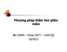 Bài giảng Công nghệ phần mềm: Bài 8 - Học viện Kỹ thuật Quân sự