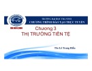 Bài giảng Thị trường tài chính: Chương 3 - ThS. Lê Trung Hiếu