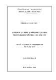 Luận văn Thạc sĩ Quản trị kinh doanh: Giải pháp gia tăng quyết định lựa chọn trường đại học Việt Đức của sinh viên