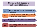 Bài giảng Quản lý đầu tư kinh doanh bất động sản - Chương 4: Hoạt động đầu tư kinh doanh bất động sản (Năm 2022)