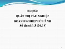 Bài giảng Quản trị tác nghiệp doanh nghiệp lữ hành - Chương 0: Giới thiệu học phần