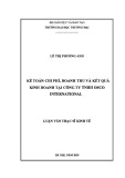 Luận văn Thạc sĩ Kinh tế: Kế toán chi phí, doanh thu và kết quả kinh doanh tại Công ty TNHH Osco International
