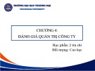 Bài giảng Quản trị công ty - Chương 4: Đánh giá quản trị công ty (Đối tượng Sau đại học)