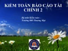 Bài giảng Kiểm toán báo cáo tài chính 2 - Chương 1: Kiểm toán doanh thu và thu nhập