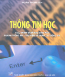 Giáo trình Thông tin học: Phần 1 - Đoàn Phan Tân