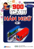 Học tập với 900 câu Hán ngữ - Tập 4