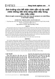 Ảnh hưởng của tiết diện rãnh dẫn và áp suất chân không đến khả năng điền đầy trong đúc mẫu cháy