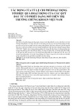 Tác động của tỷ lệ chi phí hoạt động tới hiệu quả hoạt động của các quỹ đầu tư cổ phiếu dạng mở trên thị trường chứng khoán Việt Nam