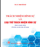 Ebook Trách nhiệm hình sự và loại trừ trách nhiệm hình sự (Tái bản): Phần 2