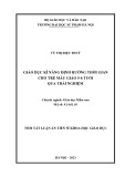 Tóm tắt Luận án Tiến sĩ Khoa học giáo dục: Giáo dục kĩ năng định hướng thời gian cho trẻ mẫu giáo 5-6 tuổi qua trải nghiệm