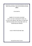 Luận án Tiến sĩ Giáo dục học: Nghiên cứu xây dựng giải pháp nâng cao chất lượng dịch vụ học tập và tập luyện thể dục thể thao của sinh viên trường Đại học Quốc tế - Đại học Quốc Gia TPHCM