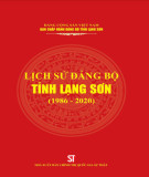 Ebook Lịch sử Đảng bộ tỉnh Lạng Sơn (1986-2020): Phần 1