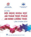 An toàn thực phẩm và an ninh lương thực lần 3 năm 2019 - Kỷ yếu hội nghị khoa học