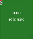 Bài giảng Lý thuyết đồ thị: Chương 10 - PGS.TS. Hoàng Chí Thành