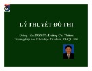 Bài giảng Lý thuyết đồ thị: Chương 1 - PGS.TS. Hoàng Chí Thành