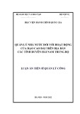 Luận án Tiến sĩ Quản lý công: Quản lý Nhà nước đối với hoạt động của đạo Cao Đài trên địa bàn các tỉnh duyên hải Nam Trung bộ