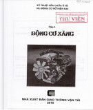 Sổ tay kỹ thuật sửa chữa ô tô và động cơ nổ hiện đại - Tập 1: Động cơ xăng (Phần 2)