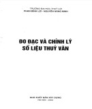 Phương pháp đo đạc và chỉnh lý số liệu thủy văn: Phần 2 - Phan Đình Lợi, Nguyễn Năng Minh