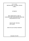 Tóm tắt Luận văn Thạc sĩ Kinh tế: Phát triển dịch vụ thẻ tại Ngân hàng TMCP Ngoại thương Việt Nam - Chi nhánh Quảng Ngãi