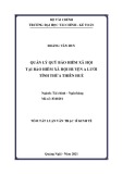 Tóm tắt Luận văn Thạc sĩ Kinh tế: Quản lý quỹ bảo hiểm xã hội tại Bảo hiểm xã hội huyện A Lưới, tỉnh Thừa Thiên Huế