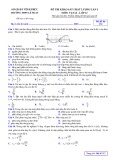 Đề thi KSCL môn Vật lý lớp 12 năm 2022-2023 (Lần 5) - Trường THPT Lê Xoay, Vĩnh Phúc